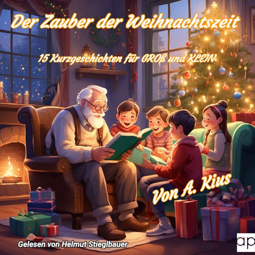 Hoerbuch Der Zauber der Weihnachtszeit - A. Kius - Helmut Stieglbauer