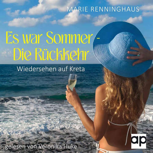 Hoerbuch ES WAR SOMMER - DIE RÜCKKEHR - Marie Renninghaus - Veronika Huke