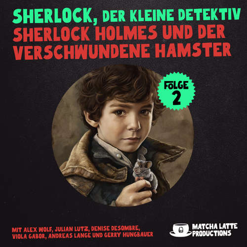 Hoerbuch Folge 2: Sherlock Holmes und der verschwundene Hamster - William K. Stewart - Andreas Lange