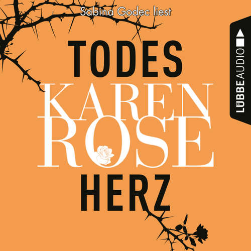 Hoerbuch Todesherz - Karen Rose - Sabina Godec