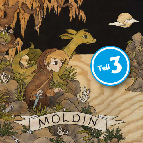 Hoerbuch Moldin, Folge 3 - Niels Loewenhardt - Oliver Siebeck Hoerbuch Moldin, Folge 3 - Niels Loewenhardt - Oliver Siebeck