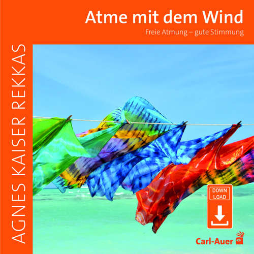 Hoerbuch Atme mit dem Wind - Agnes Kaiser Rekkas - Agnes Kaiser Rekkas