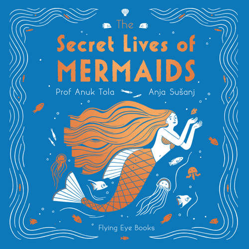 Audiobook The Secret Lives of Mermaids - Sangma Francis - Gabrielle Nellis-Pain