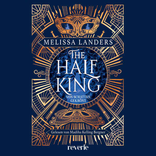 Hoerbuch The Half King - Melissa Landers - Madiha Kelling Bergner
