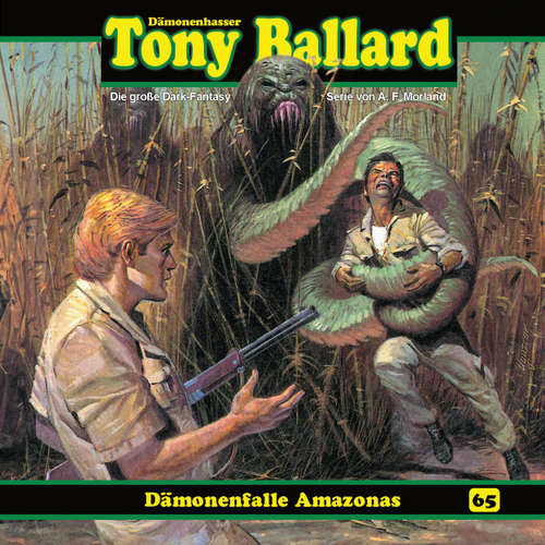 Hoerbuch Tony Ballard, Folge 65: Dämonenfalle Amazonas - Thomas Birker - Gerrit Schmidt-Foß