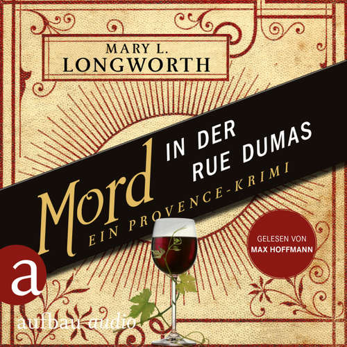 Hoerbuch Mord in der Rue Dumas - Mary L. Longworth - Max Hoffmann