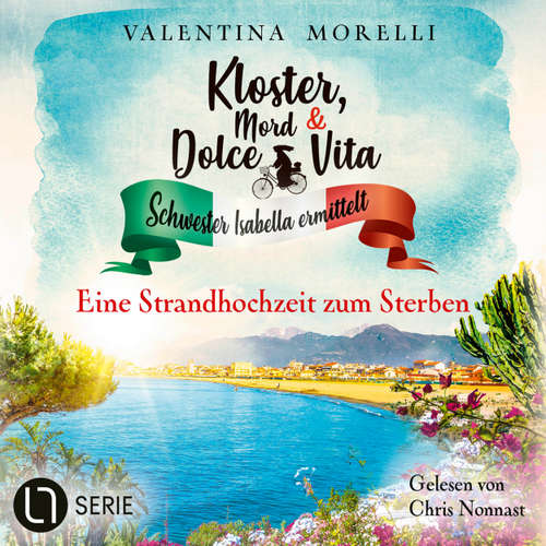 Hoerbuch Eine Strandhochzeit zum Sterben - Valentina Morelli - Chris Nonnast