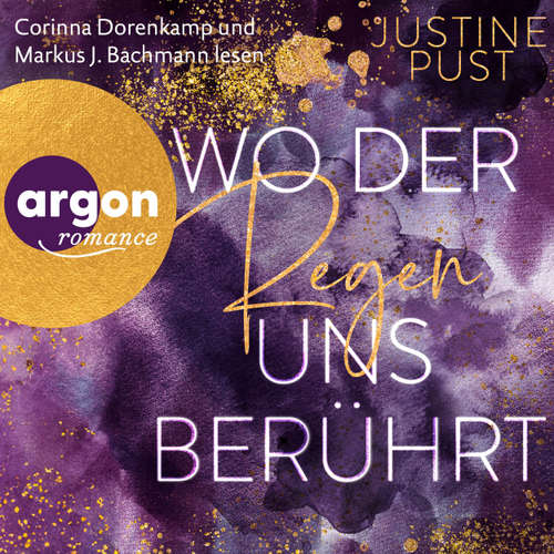 Hoerbuch Wo der Regen uns berührt - Justine Pust - Corinna Dorenkamp