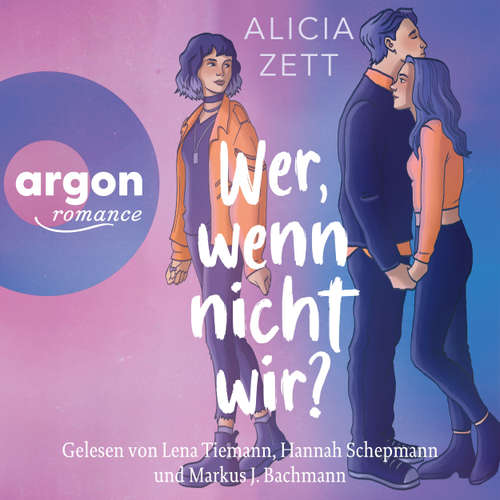 Hoerbuch Wer, wenn nicht wir - Alicia Zett - Lena Tiemann
