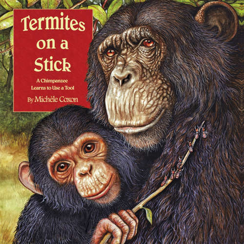 Audiobook Termites on a Stick - Michele Coxon - Marty Rhuben