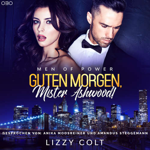 Hoerbuch Guten Morgen, Mister Ashwood! - Lizzy Colt - Amandus Steggemann