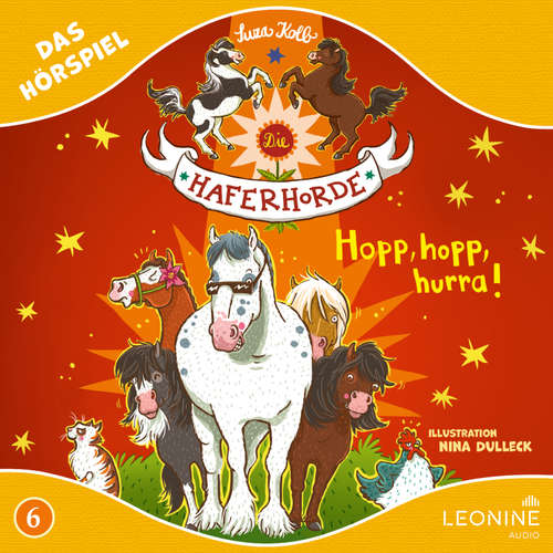 Hoerbuch Die Haferhorde - Hopp, hopp, hurra! (Hörspiel zu Band 6) - Suza Kolb - Kai Taschner