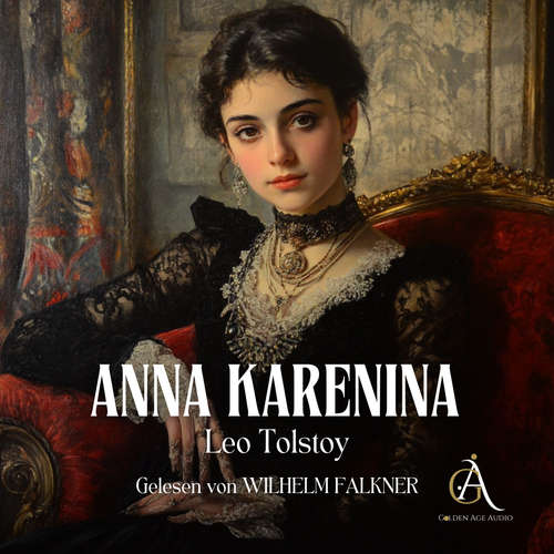 Hoerbuch Anna Karenina - Hörbuch Klassiker - Leo Tolstoi - Wilhelm Falkner