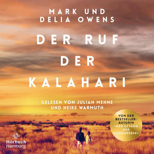 Hoerbuch Der Ruf der Kalahari - Delia Owens - Heike Warmuth