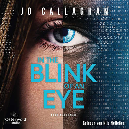 Hoerbuch In the Blink of an Eye (Kat und Lock ermitteln 1) - Jo Callaghan - Nils Nelleßen
