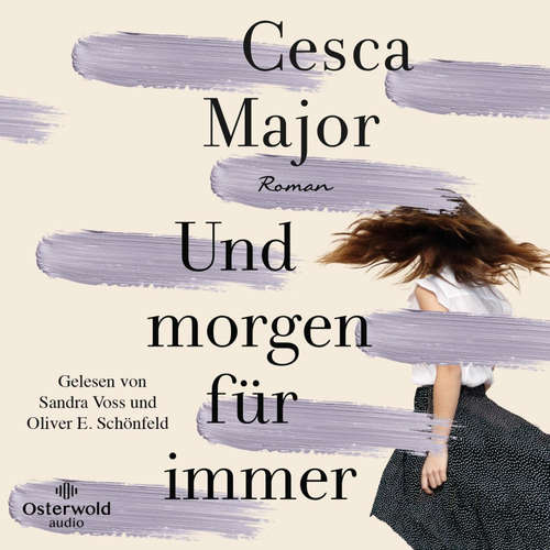 Hoerbuch Und morgen für immer - Cesca Major - Sandra Voss