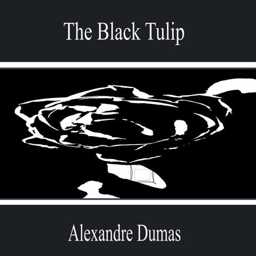 Audiobook The Black Tulip - Alexandre Dumas - Timmerman Vaughan