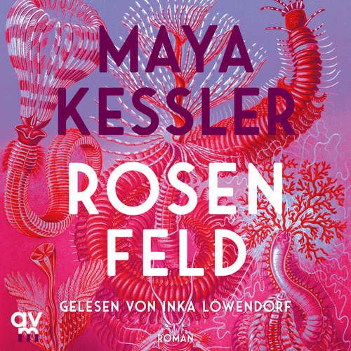 Hoerbuch Rosenfeld - Maya Kessler - Inka Löwendorf