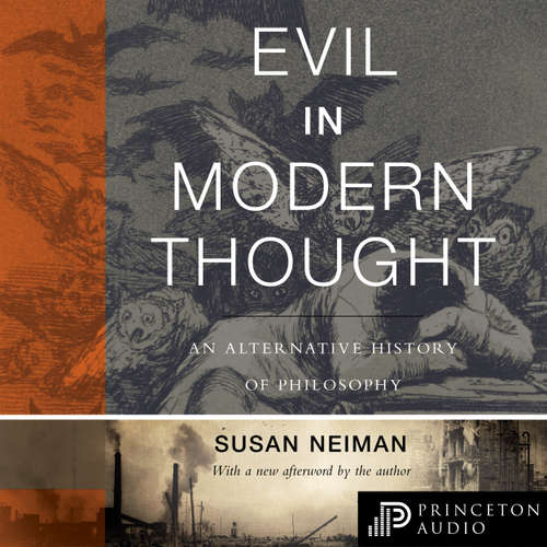 Audiobook Evil in Modern Thought - Susan Neiman - Susan Neiman