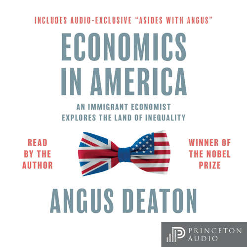 Audiobook Economics in America - Angus Deaton - Angus Deaton