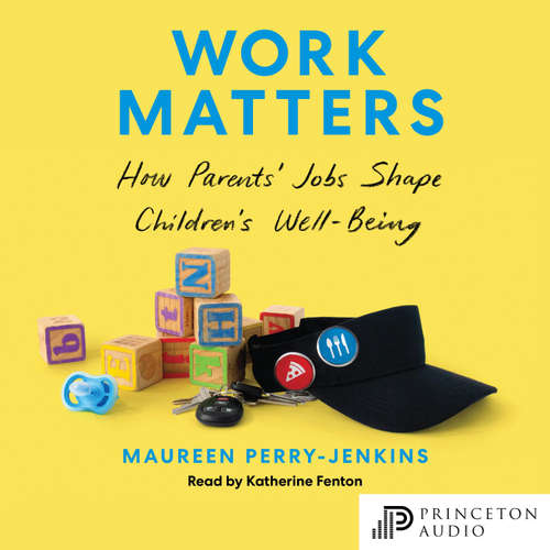 Audiobook Work Matters - Maureen Perry-Jenkins - Katherine Fenton