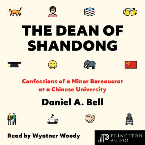Audiobook The Dean of Shandong - Daniel A. Bell - Wynt Woody