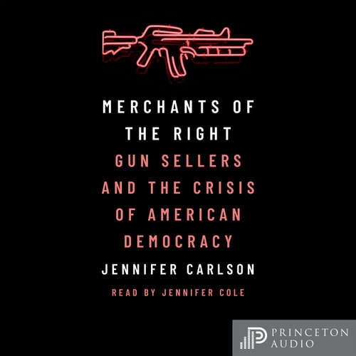 Audiobook Merchants of the Right - Jennifer Carlson - Jennifer Cole