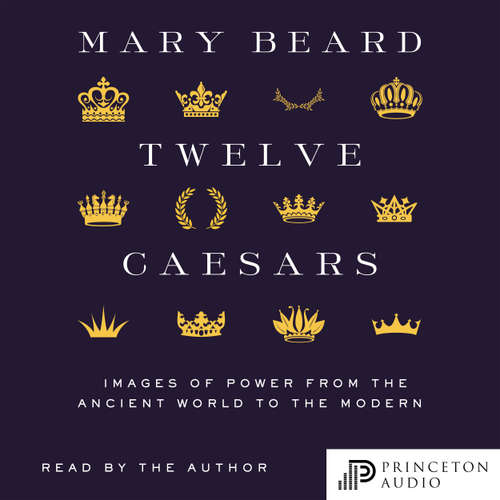 Audiobook Twelve Caesars - Mary Beard - Mary Beard