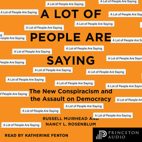 Audiobook A Lot of People Are Saying - Nancy L. Rosenblum - Katherine Fenton