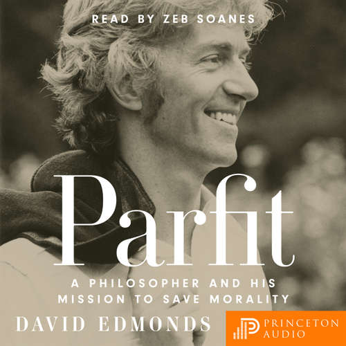 Audiobook Parfit - David Edmonds - Zeb Soanes