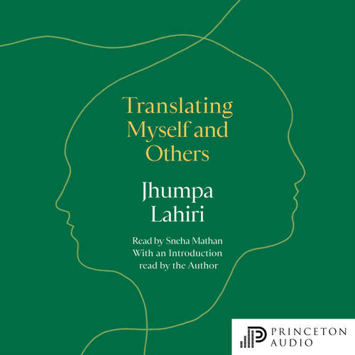 Audiobook Translating Myself and Others - Jhumpa Lahiri - Jhumpa Lahiri