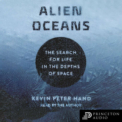 Audiobook Alien Oceans - Kevin Hand - Kevin Hand