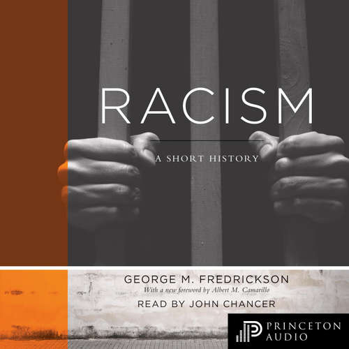 Audiobook Racism - George M. Fredrickson - John Chancer