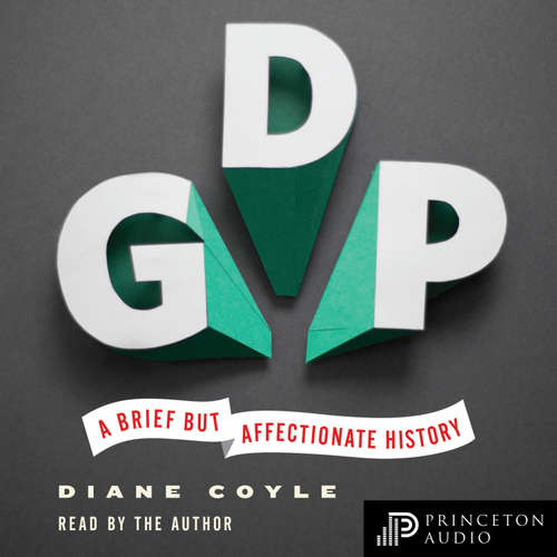 Audiobook GDP - Diane Coyle - Diane Coyle