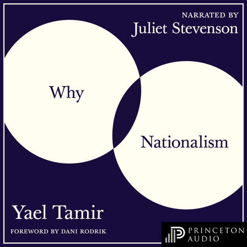 Audiobook Why Nationalism - Yael Tamir - Juliet Stevenson