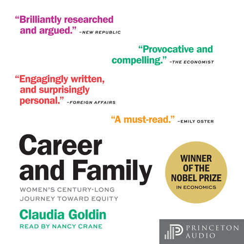 Audiobook Career and Family - Claudia Goldin - Nancy Crane