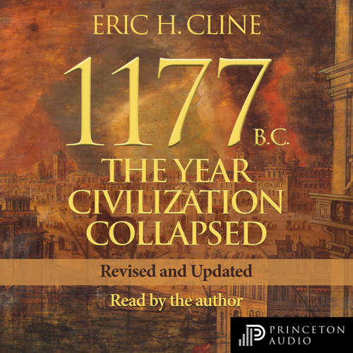 Audiobook 1177 B.C. - Eric H. Cline - Eric H. Cline