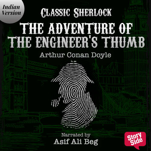 Audiobook The Adventure of the Engineer's Thumb - Arthur Conan Doyle - Asif Ali Beg