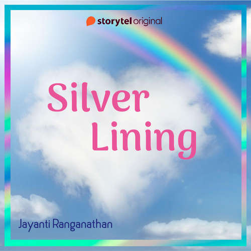Audiobook Silver Lining - Jayanti Ranganathan - Shagufta Abrar