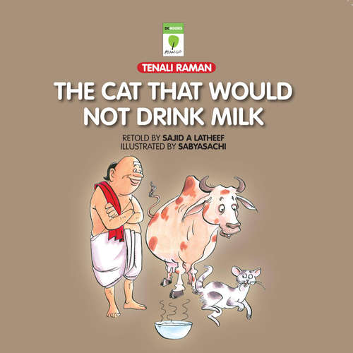 Audiobook The Cat that Would not drink milk - Sajid A Latheef - Shobha Taroor Srinivasan