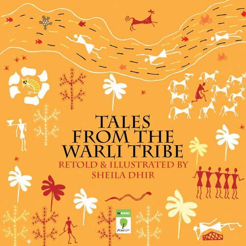 Audiobook Tales from the Warli Tribe - Sheila Dhir - Keerthana Kumar