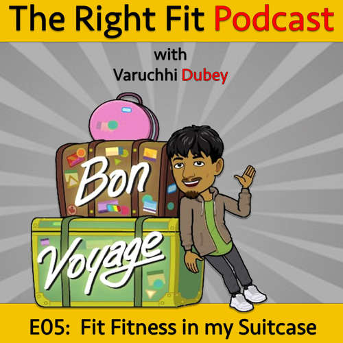 Audiobook Fit Fitness in my Suitcase - Varuchhi Dubey - Sachin Agarwal