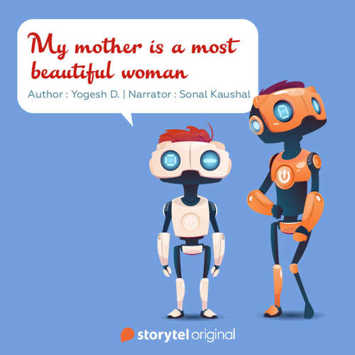 Audiobook My Mother is the Most Beautiful Woman - Yogesh Dashrath - Sonal Kaushal