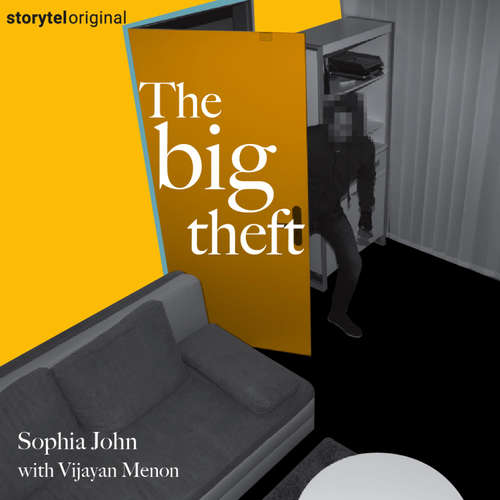 Audiobook The Big Theft - Sophia John - Vijayan Menon