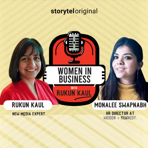 Audiobook Women in Business | Episode 6 - Rukun Kaul - Monalee Swapnabh