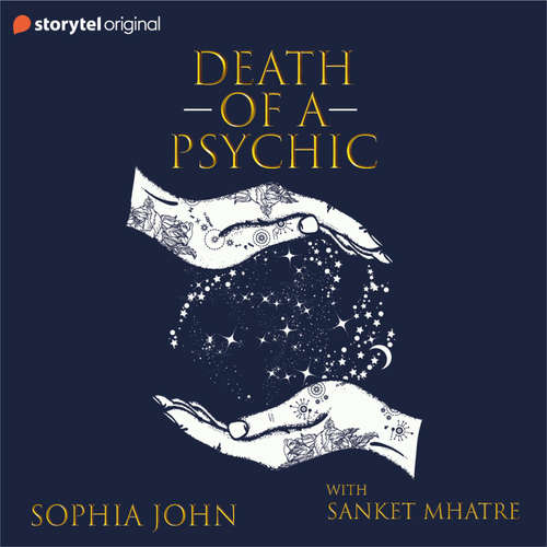 Audiobook Death of a Psychic - Sophia John - Sanket Mhatre