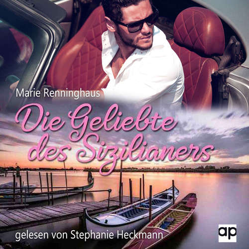 Hoerbuch Die Geliebte des Sizilianers - Marie Renninghaus - Stephanie Heckmann