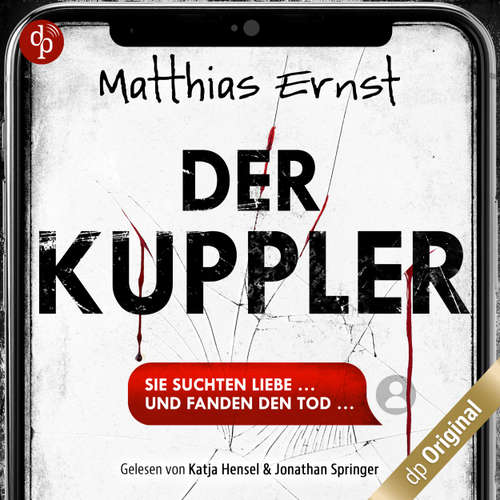 Hoerbuch Der Kuppler - Matthias Ernst - Katja Hensel