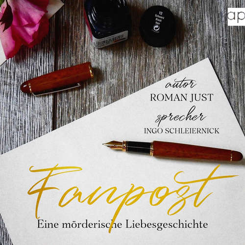 Hoerbuch Fanpost - Roman Just - Ingo Schleiernick