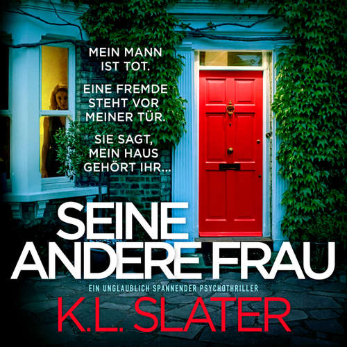 Hoerbuch Seine andere Frau - K.L. Slater - Viola Gabor